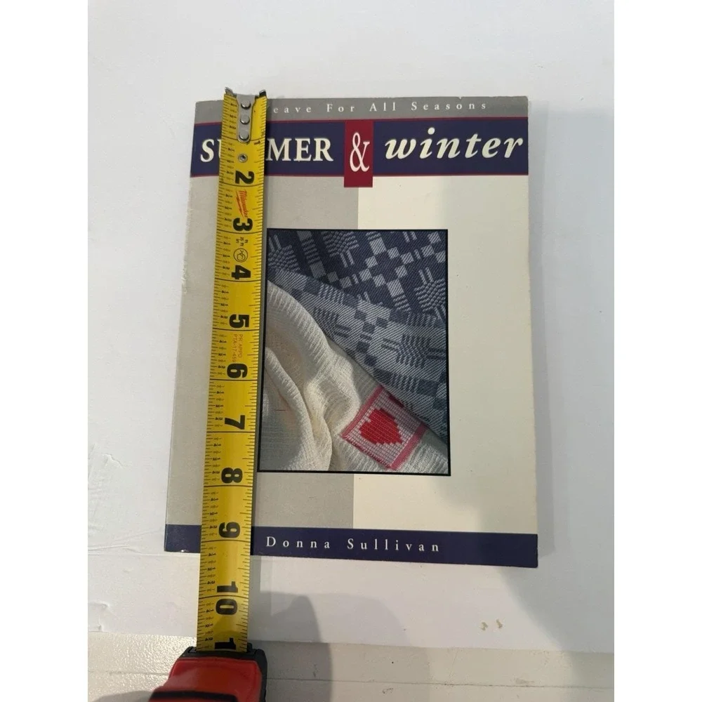 Summer and Winter : A Weave for All Seasons by Donna Sullivan (1991, Trade...